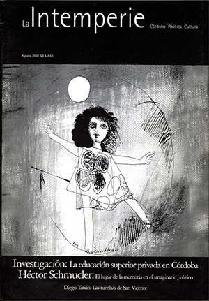 La Intemperie (2003-2007)